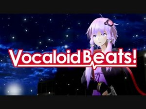 【第17回MMD杯本選】Vocaloid Beats!