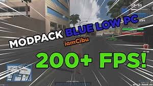 Modpack Low PC Blue 2022 by iamCibu | ModuriSAMP.ro
