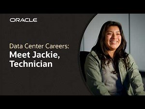Working in an Oracle Data Center: Meet Jackie, Data Center Technician