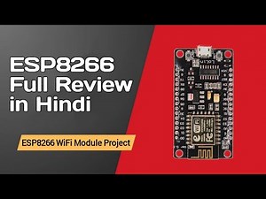 NodeMCU & ESP8266: Beginner's Guide [hindi] | Rd kala
