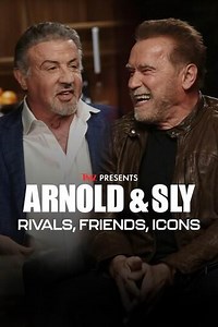 TMZ Presents: Arnold & Sly: Rivals, Friends, Icons: TMZ Presents: Arnold & Sly: Rivals, Friends, ...