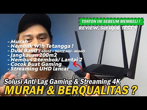 REVIEW LENGKAP +Set Up +TEST TENDA AC6 1200 , ROUTER WIFI MURAH TERBAIK, Antilag Gaming & Streaming