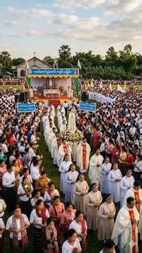 ​A Beautiful Catholic Celebration in Myanmar | Our Lady of Fatima