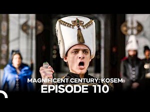 Magnificent Century: Kosem Episode 110 (English Subtitle) #again