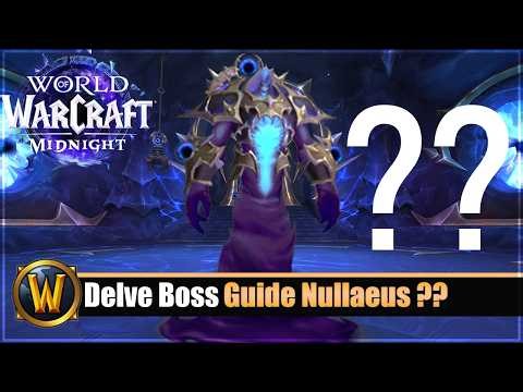 Delve Boss Guide: Nullaeus ??