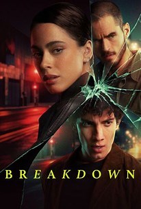Breakdown | Rotten Tomatoes