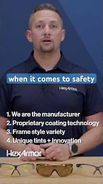 Innovation + Technology in Safety Eyewear - The HexArmor® Difference