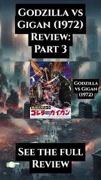 Godzilla vs Gigan (1972) Review: Part 3 #godzilla #gigan #ghidorah #showaera #movierecap
