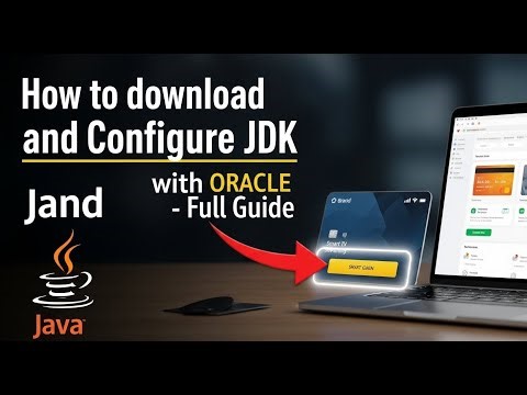 How to download and configure Java JDK with Oracle - Full Guide