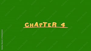 Chapter 4 Wobbly gold yellow text Animation pop up effect on a green screen - chroma key