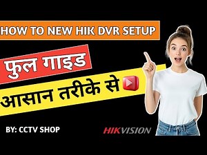 How to Easily Configure Your New Hikvision DVR Settings/#cctvcamera #hikdvr