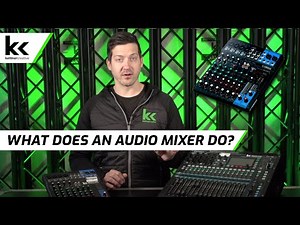 What Does an Audio Mixer Do? | Beginner Overview