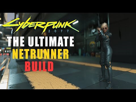 The only Netrunner build you need | Cyberpunk 2077