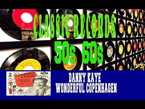 DANNY KAYE - WONDERFUL COPENHAGEN