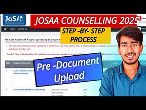 🔴JoSAA 2025 Pre-Document Upload Process| Step-by-Step Guide | Avoid Common Mistakes