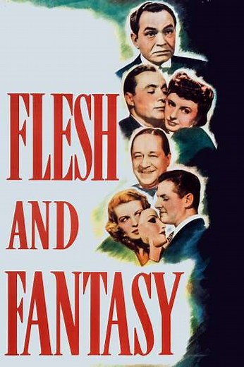 Flesh and Fantasy (1943) - Movie