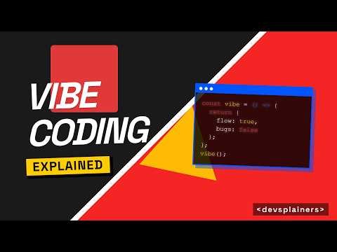 What is Vibe Coding? (And Why It Might Ruin Your Codebase) - Devsplainers