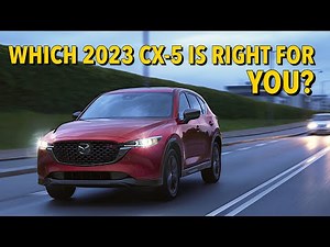 The Detailed Information You Need to Choose Your 2023 Mazda CX-5