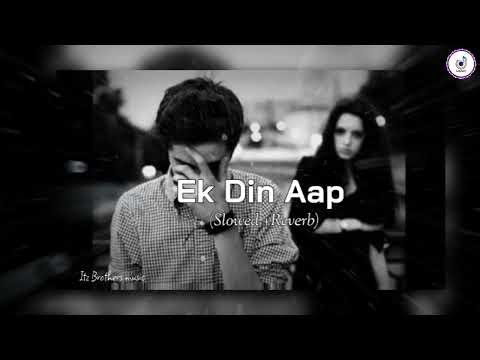 EK DIN AAP || NEW HINDI SONG || 2025 #trending #music