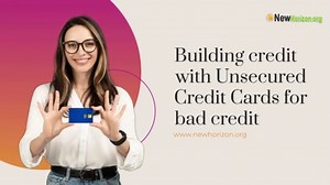 Unsecured Credit Cards for Bad Credit