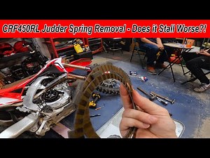 CRF450RL Judder Spring Removal Test and Ride