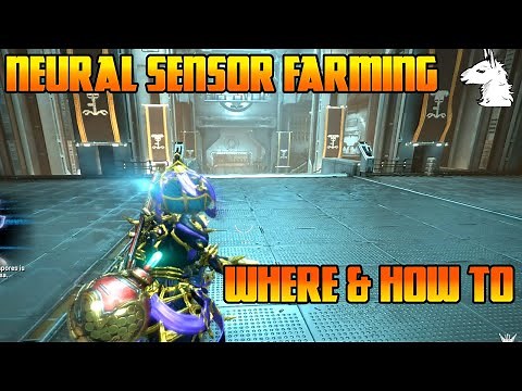 Let's Play Warframe - How to Get Neural Sensors (Neural Sensor Farming) 2024