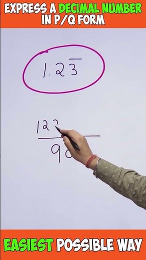 Express any decimal Number in p/q form in seconds. #shorts