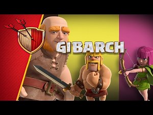 Clash of Clans: The GIBARCH Strategy!