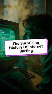 The Surprising History of Internet Surfing