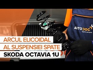 Cum se inlocuiesc arc de suspensie din spate pe SKODA OCTAVIA 1U TUTORIAL | AUTODOC