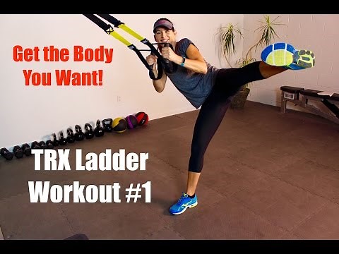 Total Body TRX Ladder - Seriously Fun Circuit for Arms, Legs and Plenty of Core