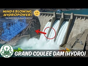 Grand Coulee Dam: Inside America's Massive Hydroelectric Powerhouse | Renewable Energy Giant