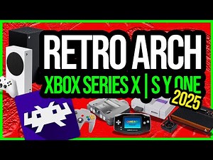 Retro Arch en Xbox Series X|S y One | 😎Configuración completa 2025 🔥| Pruebas | Enlaces directos |