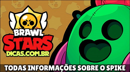 Spike - Wiki, Estratégias e Skins | Brawl Stars Dicas