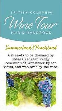 Summerland and Peachland Wineries