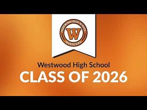 Westwood High School Graduation 2026