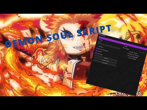 Demon Soul AutoFarm Script | *PASTEBIN* | CMoiNoah
