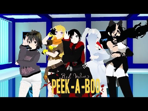 Rose MMD Ruby Weiss Yang Blake RWBY Peek _A _Boo 