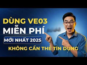 Bí Mật Tạo Video AI Bằng VEO 3 Miễn Phí (Không Cần Thẻ Tín Dụng) Hướng Dẫn Chi Tiết 2025