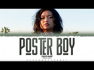 Lyn Lapid 'poster boy' Lyrics [Color Coded_Eng] | ShadowByYoongi