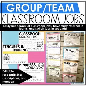 Team and Group Classroom Jobs Posters, Customizable & Editable