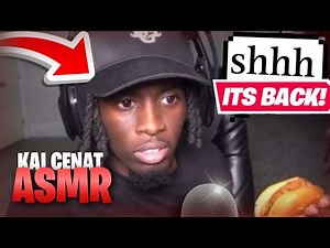 Kai Cenat Does ASMR