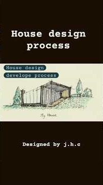 House design develope process