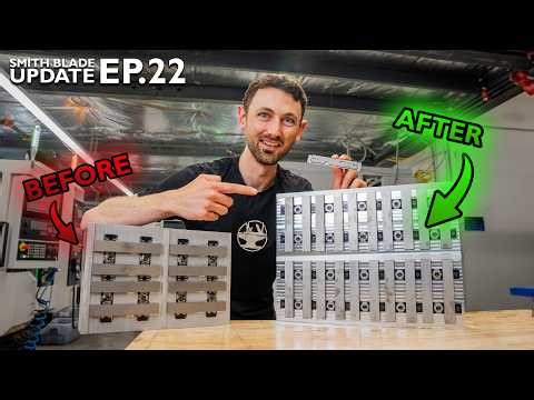 Ramping Up Our Machining Capacity!⚙️| Smith Blade Update | 22