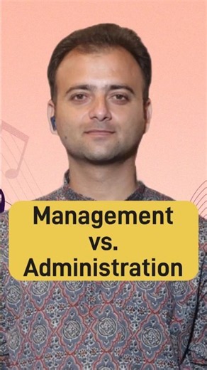 The Secret Difference Between Management & Administration #Shorts #Class12BST