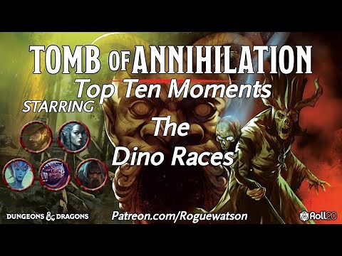 Tomb of Annihilation Top Ten: The Dino races