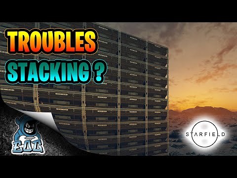 Starfield Stacking Containers Easy Way