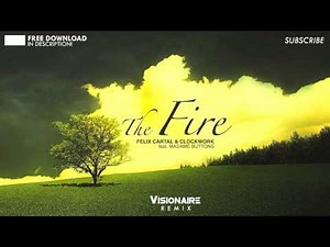 The Fire (Visionaire Remix)