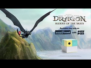 Universal Pictures and DreamWorks How to Train Your Dragon: Riders of the Skies on Nex Playground!