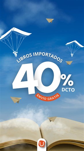 💡 Las mejores ideas vienen de los mejores libros… ¡Y ahora están al 40% de descuento! Solo en Librería de la U y por pocos días. Haz tu compra hoy mismo. | LibreriadelaU.com